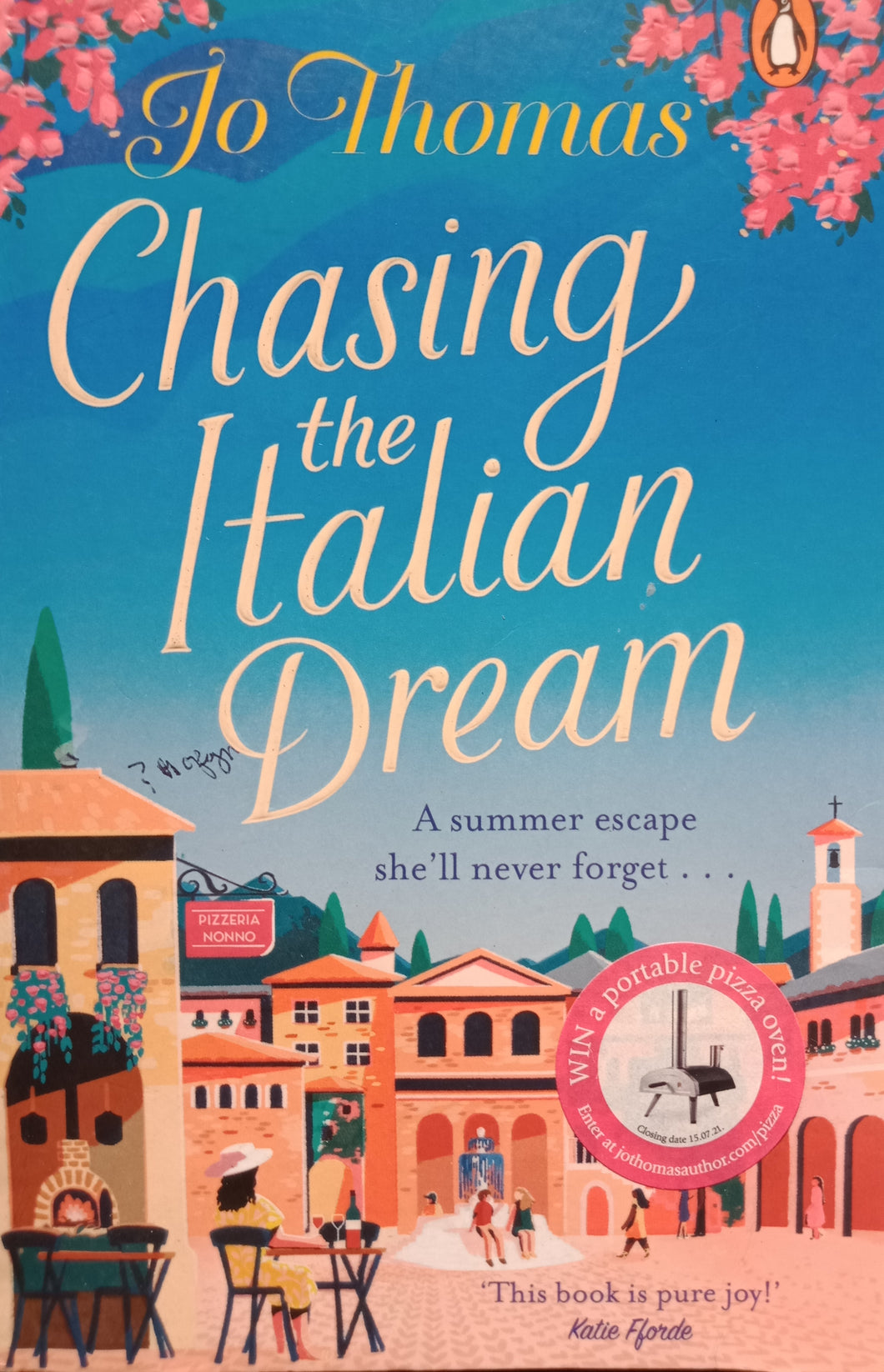 Chasing The Italian Dream by Jo Thomas