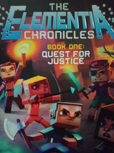 Load image into Gallery viewer, The Elementia Chronicles Book One: Quest For Justice