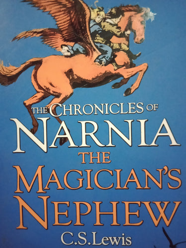 The Chronicles Of Narnia The Magician's Nephew by C.S. Lewis