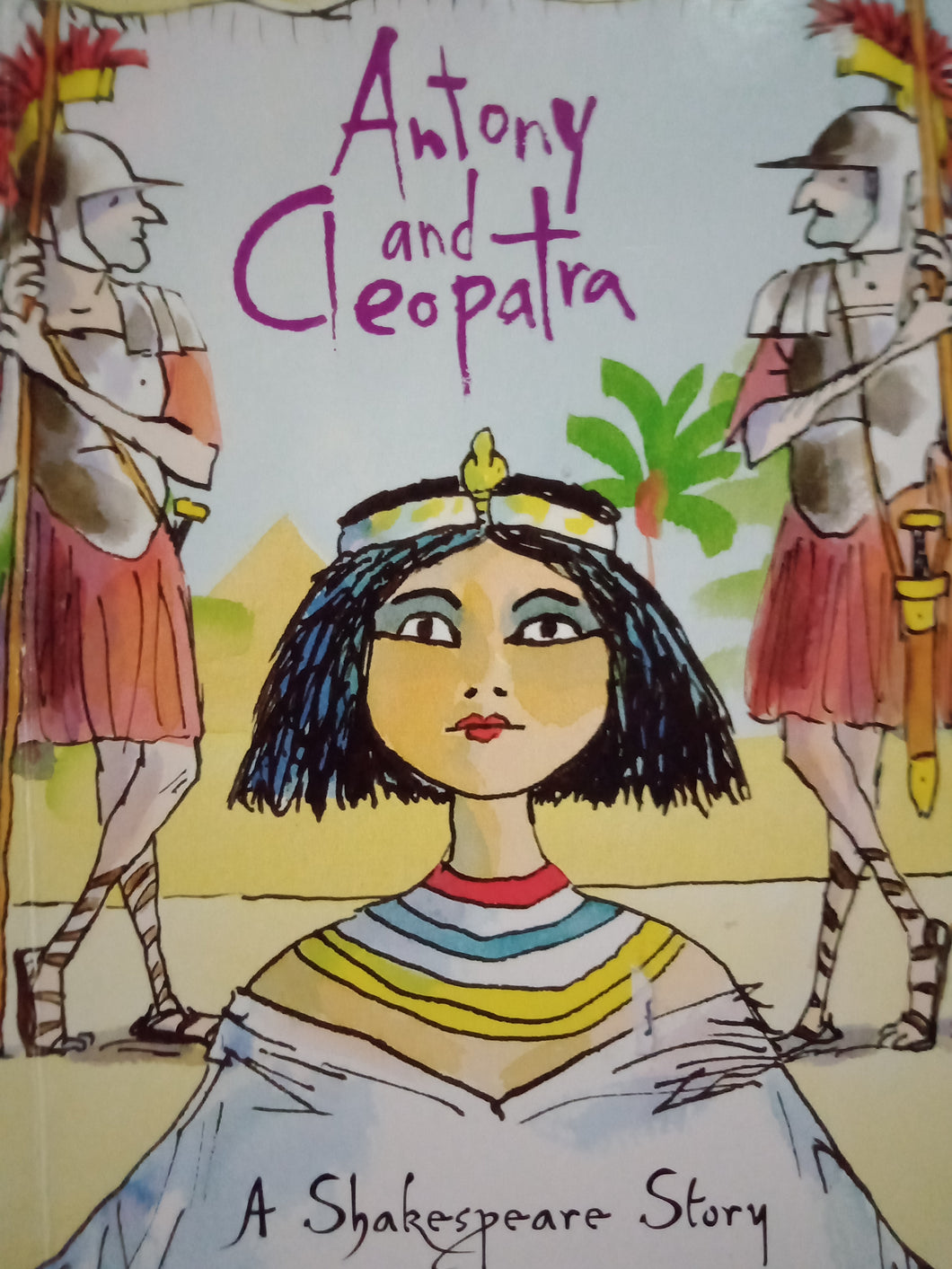 Antony And Cleopatra: A Shakespeare Story