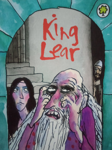 King Lear: A Shakespeare Story by Andrew Matthews