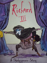 Load image into Gallery viewer, Richard III: A Shakespeare Story