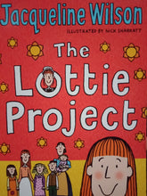 Load image into Gallery viewer, The Lottie Project by Jacqueline Wilson