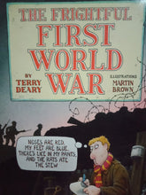 Load image into Gallery viewer, The Frightful First World War by Terry Deary
