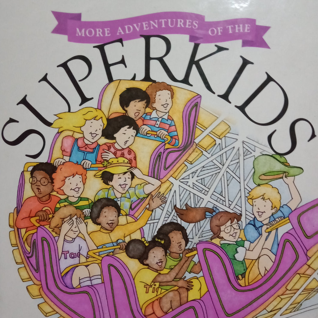 More Adventures Of The Superkids