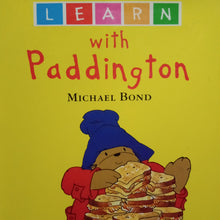 Load image into Gallery viewer, Learn With Paddington by Michael Bond