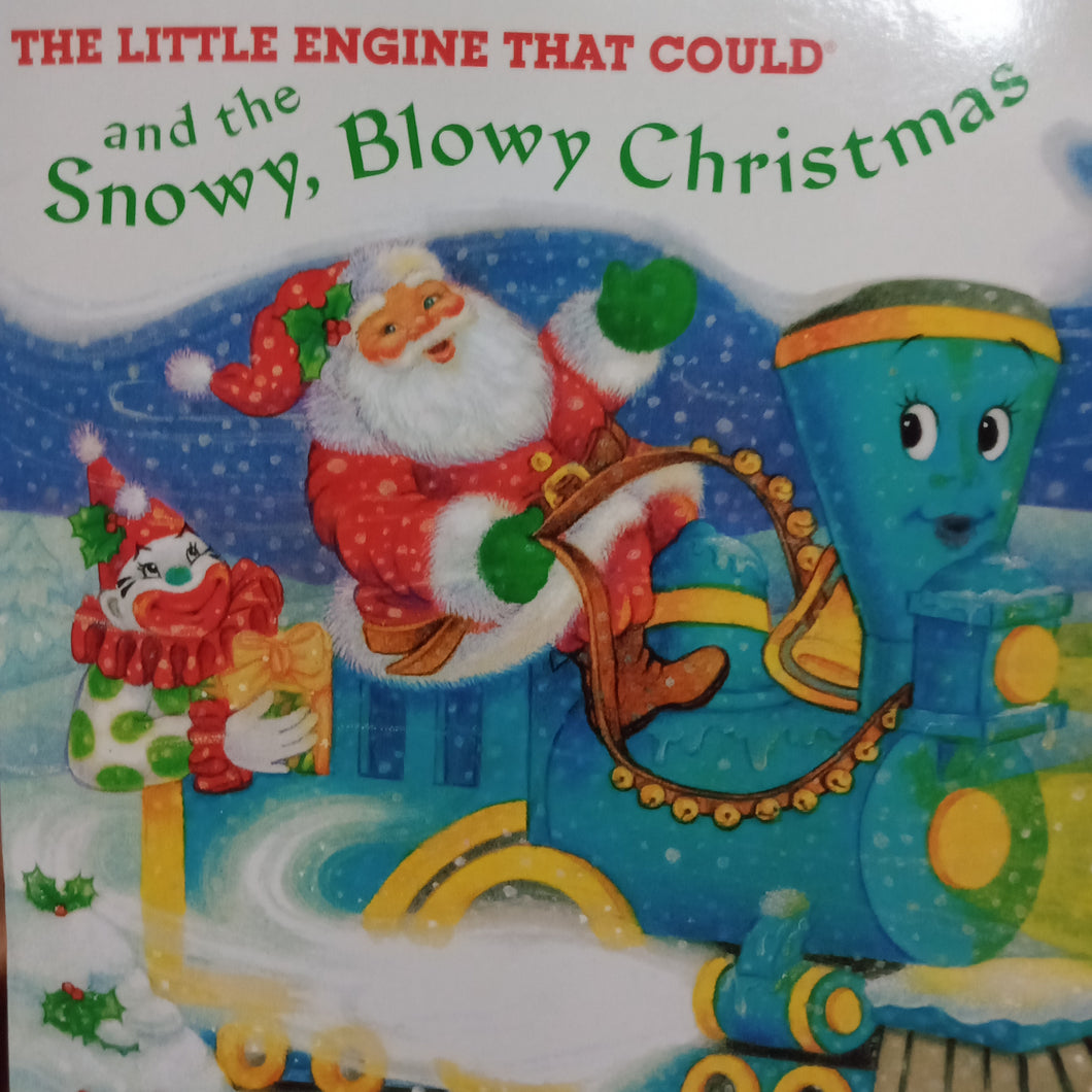 The Little Engine That Could And The Snowy, Blowy Christmas