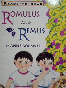 Romulus And Remus by Anne Rockwell