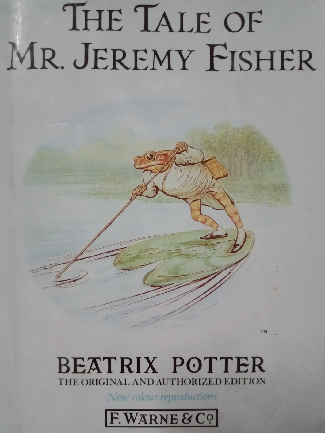 The Tale Of Mr. Jeremy Fishers by Beatrix Potter