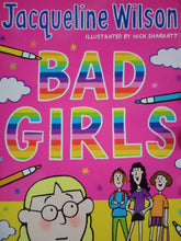 Load image into Gallery viewer, Bad Girls by Jacqueline Wilson