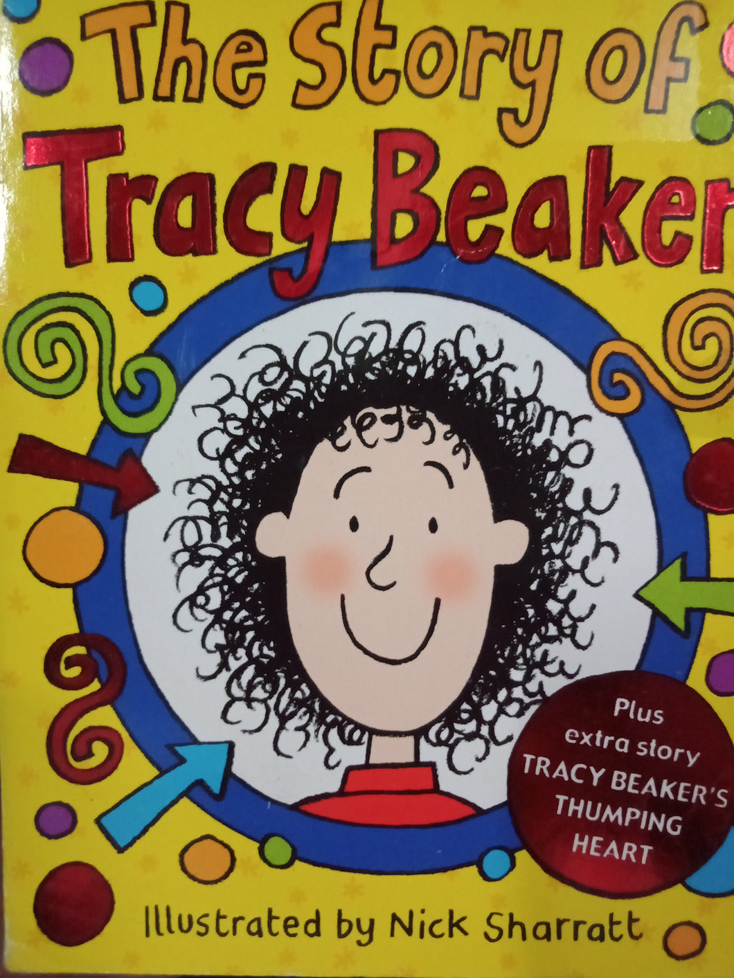 The Story Of Tracy Beaker by Nick Sharratt
