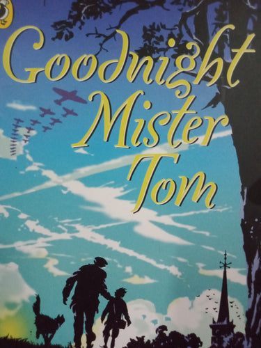 Goodnight Mister Tom by Michelle Magorian