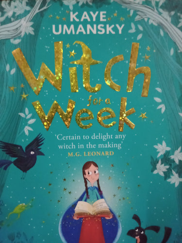 Witch For A Week by Kaye Umansky