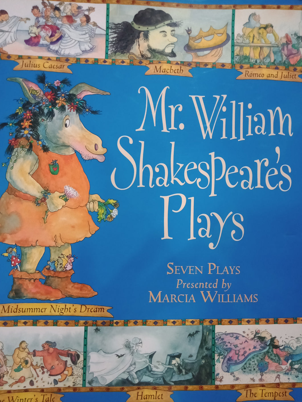 Mr. William Shakespeares Plays by Marcia Williams