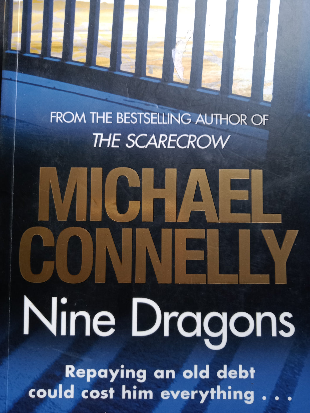 Nine Dragons By: Michael Connelly