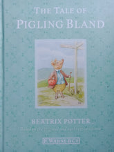 Load image into Gallery viewer, The Tale Of Pigling Bland By: Beatrix Potter