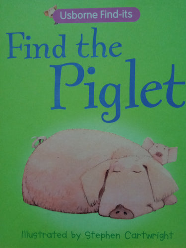 Find The Piglet by Stephen Cartwright