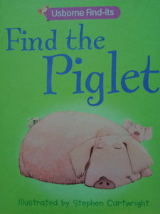 Find The Piglet by Stephen Cartwright