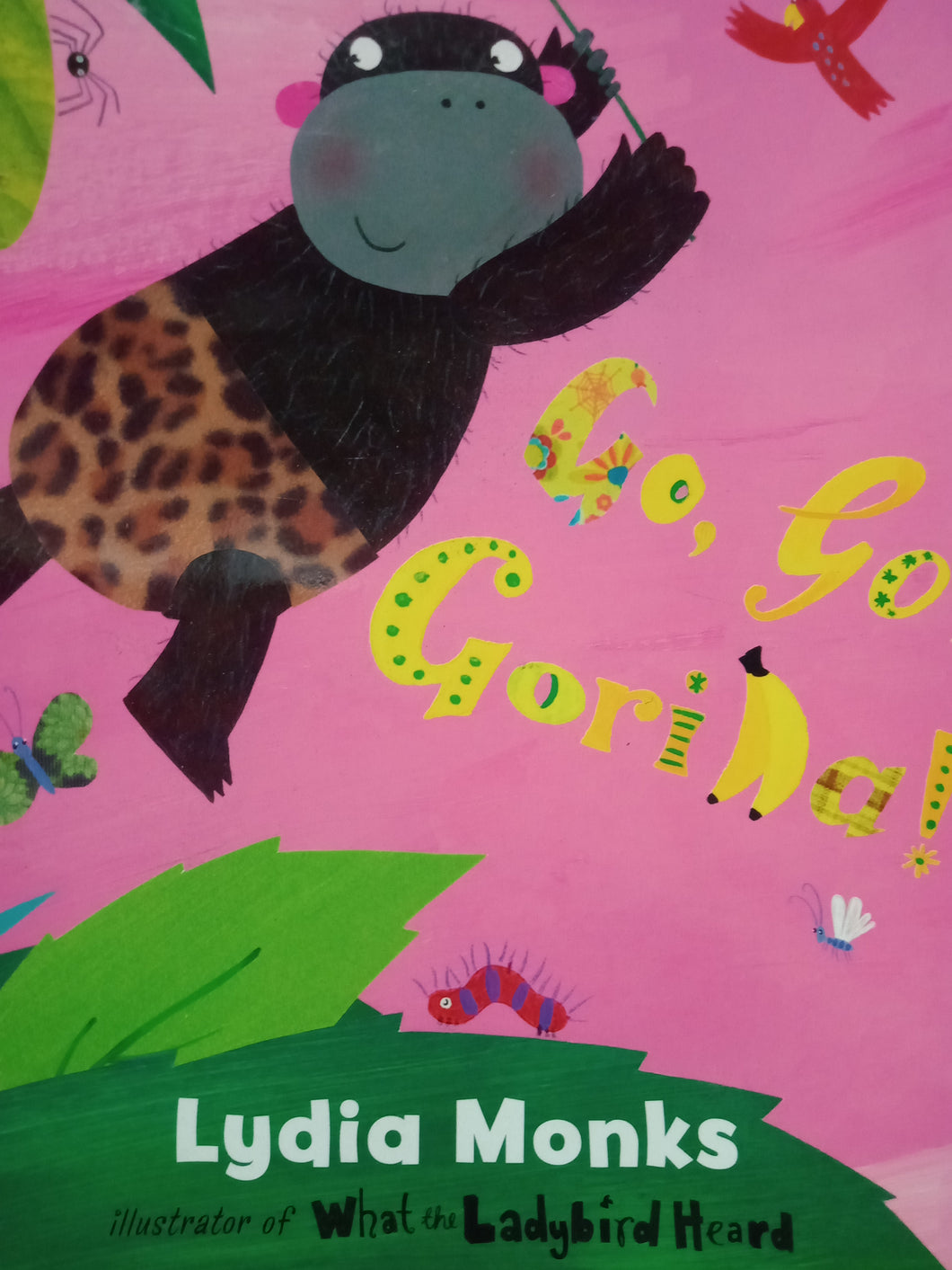 Go,Go Gorilla by Lydia Monks