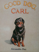 Load image into Gallery viewer, Good Dog Carl by Alexandra Day