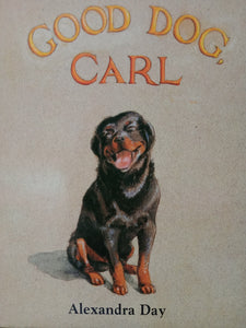 Good Dog Carl by Alexandra Day