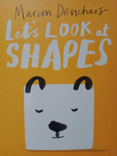 Let's Look At Shapes by Marion Deuchars