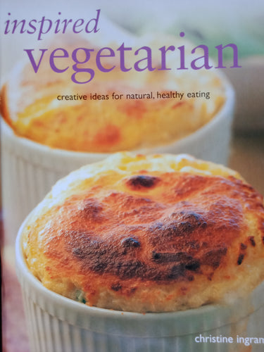 Inspired Vegetarian by Christine Ingram