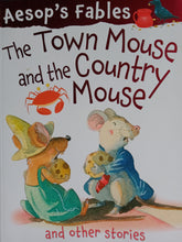 Load image into Gallery viewer, Aesop&#39;s Fables The Town Mouse And The Country Mouse