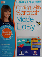 Load image into Gallery viewer, DK Coding With Scratch Made Easy by Carol Vorderman