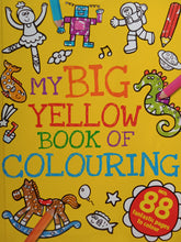 Load image into Gallery viewer, My Big Yellow Book Of Colouring