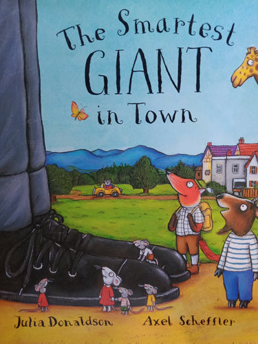 The Smartest Giant In Town by Julia Donaldson