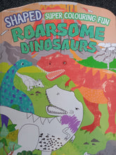 Load image into Gallery viewer, Shaped Super Colouring Fun Roarsome Dinosaurs