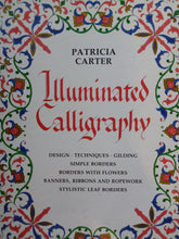 Load image into Gallery viewer, Illuminated Calligraphy by Patricia Carter