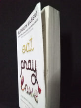 Load image into Gallery viewer, Eat Pray Love By Elizabeth Gilbert