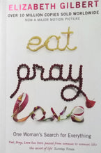 Load image into Gallery viewer, Eat Pray Love By Elizabeth Gilbert