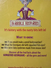 Load image into Gallery viewer, Horrible Histories: Gorgeous Georgians By Terry Deary