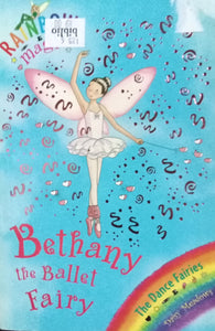 Rainbow Magic: Bethany The Ballet Fairy By Daisy Meadows
