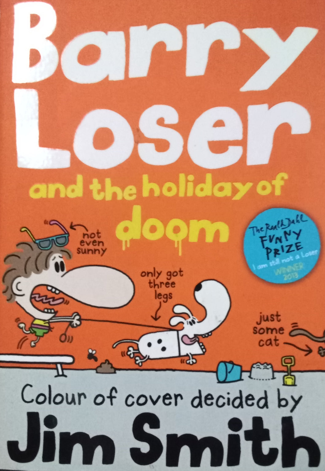 Barry Loser And The Holiday Of Doom By Jim Smith