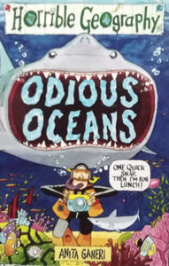 Horrible Geography: Odious Ocean By Anita Ganeri