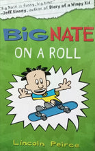 Load image into Gallery viewer, Big Nate On A Roll By Lincoln Peirce
