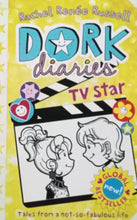 Load image into Gallery viewer, Dork Diaries: TV Star By Rachel Renee Russell