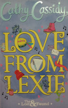 Load image into Gallery viewer, Love From Lexie by Cathy Cassidy