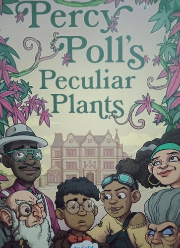 Percy Poll's Peculiar Plants