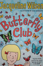 Load image into Gallery viewer, The Butterfly Club by Jacqueline Wilson