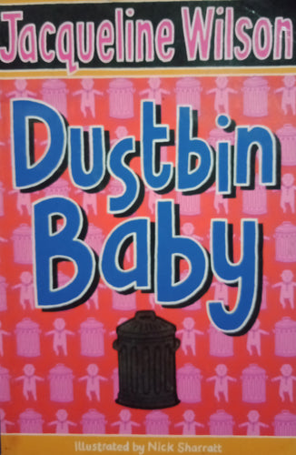 Dustbin Baby by Jacqueline Wilson