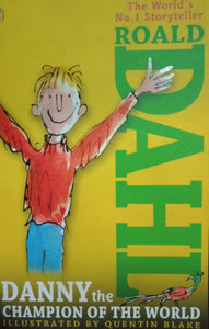 Danny The Champion Of The World by Roald Dahl