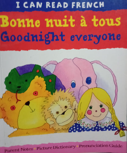 I Can Read French Goodnight Everyone