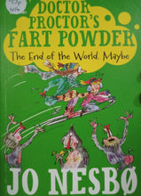 Load image into Gallery viewer, Doctor Proctor&#39;s Fart Powder: The End Of The World. Maybe