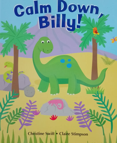 Calm Down Billy! by Christine Swift