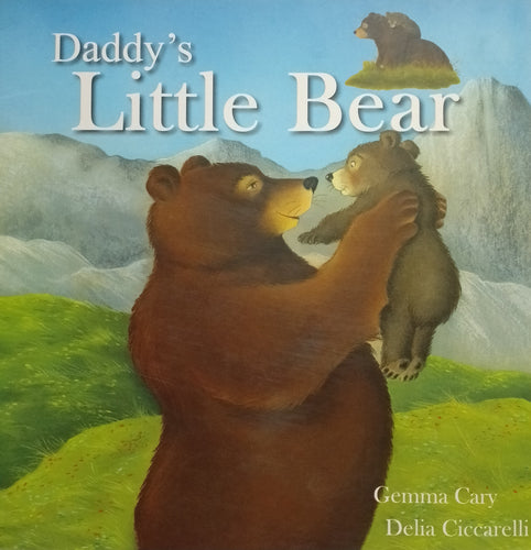 Daddy's Little Bear by Gemma Cary